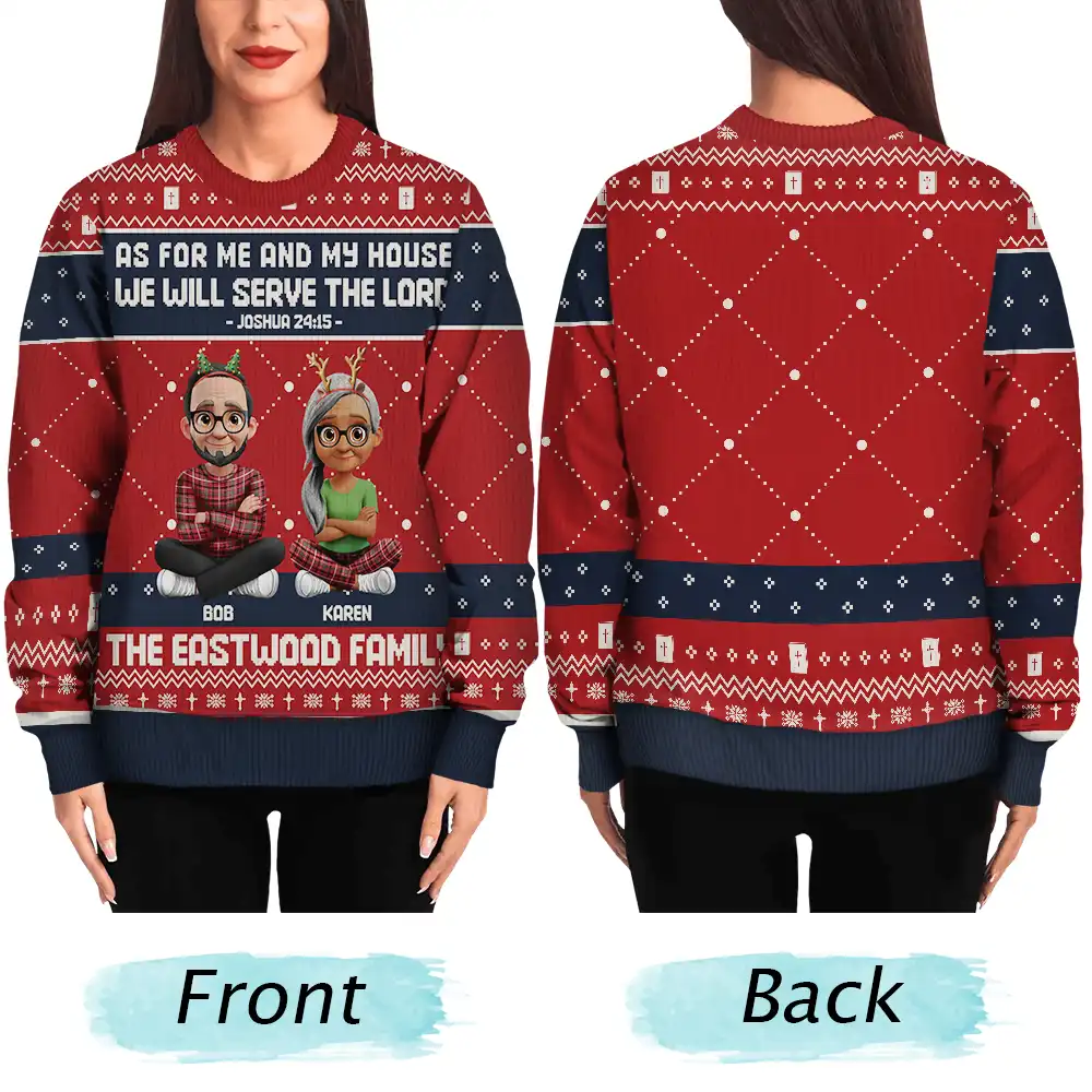 As For Me And My House We Will Serve The Lord - Personalized Unisex Ugly Sweater - Image 5