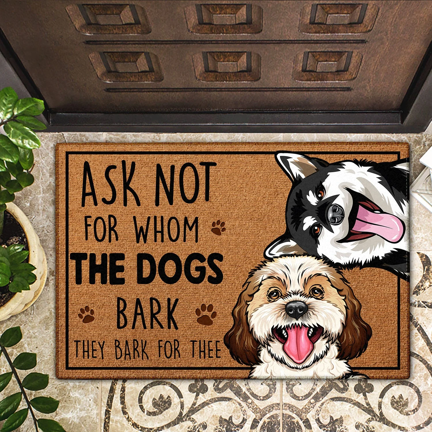 Ask Not For Whom The Dog Barks - Home Decor Gift For Dog Lovers - Personalized Doormat - Image 2