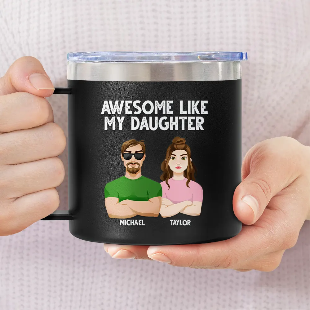Awesome Like My Daughter - Personalized 14oz Stainless Steel Tumbler With Handle - Image 3