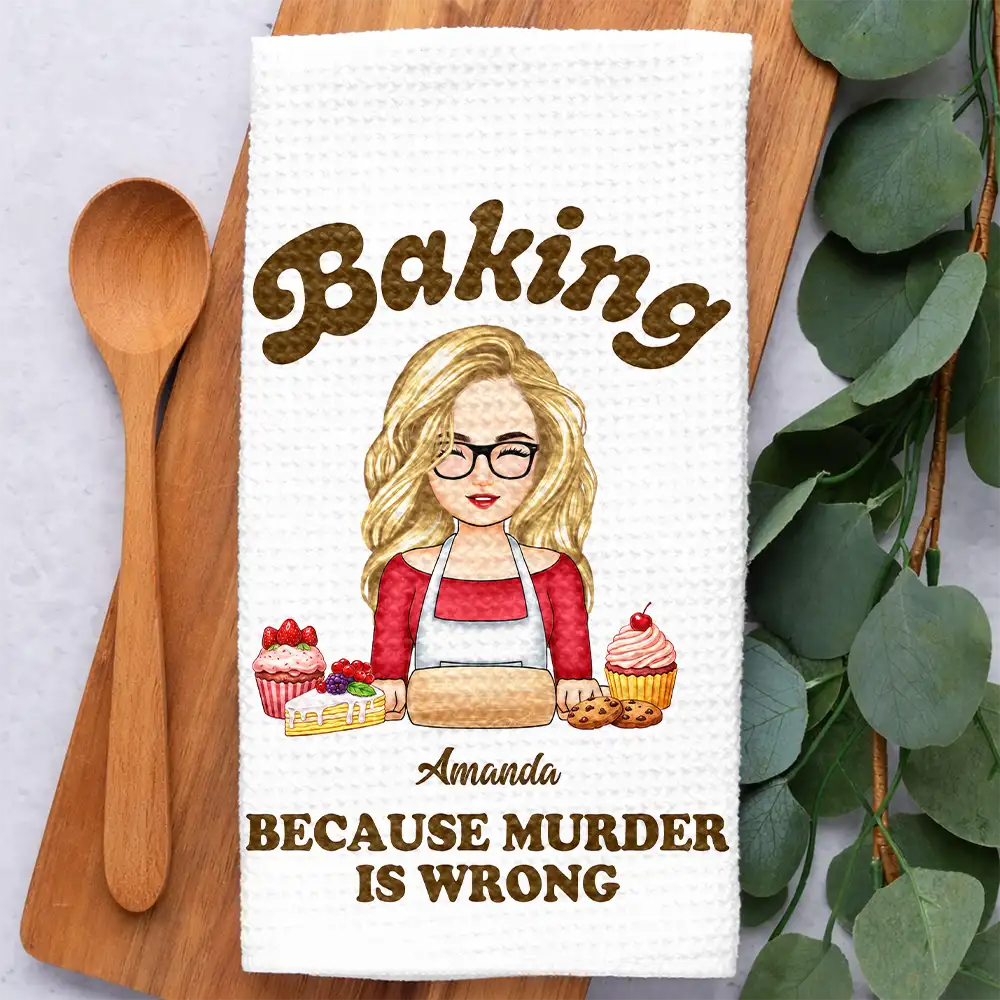 Baking Because Murder Is Wrong - Personalized Kitchen Towel - Image 2