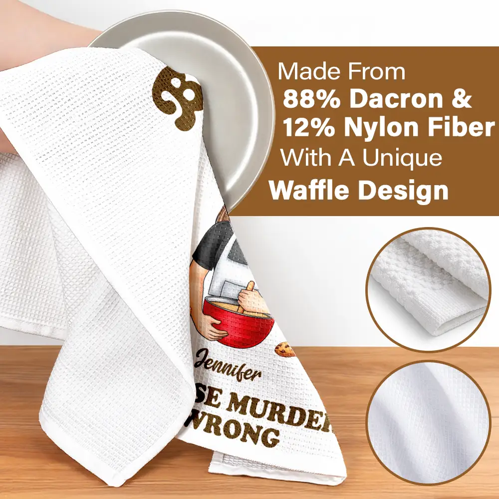 Baking Because Murder Is Wrong - Personalized Kitchen Towel - Image 4
