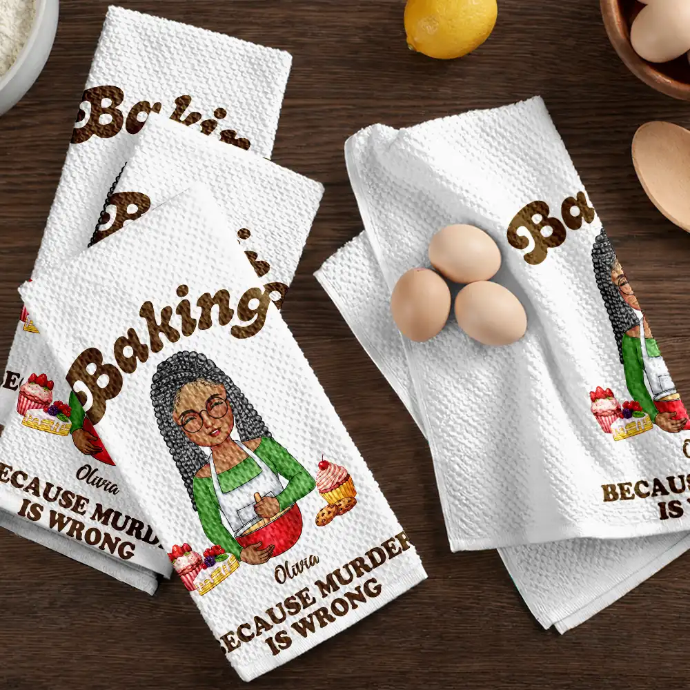 Baking Because Murder Is Wrong - Personalized Kitchen Towel - Image 6