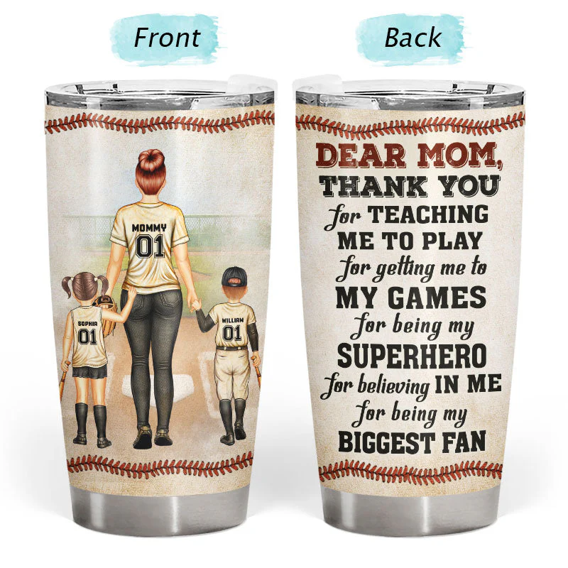 Baseball Dear Mom Thank You For Teaching Me - Gift For Mother - Personalized Custom Tumbler - Image 3