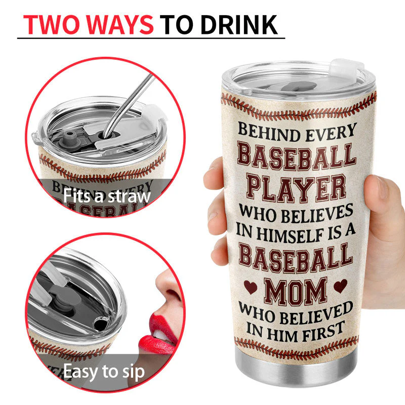 Baseball Mom Behind Every Baseball Player - Gift For Mother - Personalized Custom Tumbler - Image 4