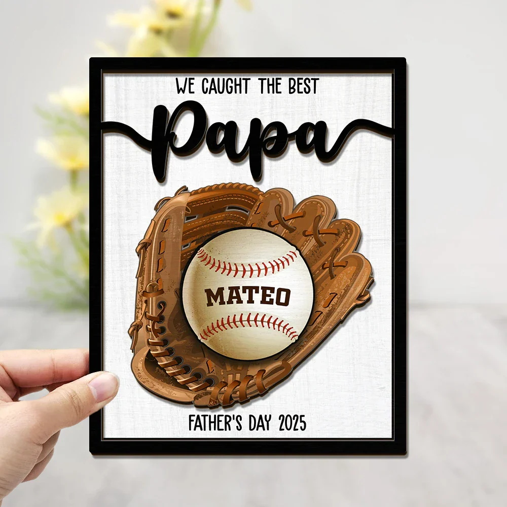 Baseball We Caught The Best Dad Mom Grandpa Grandma - Personalized 2-Layered Wooden Plaque With Stand - Image 3