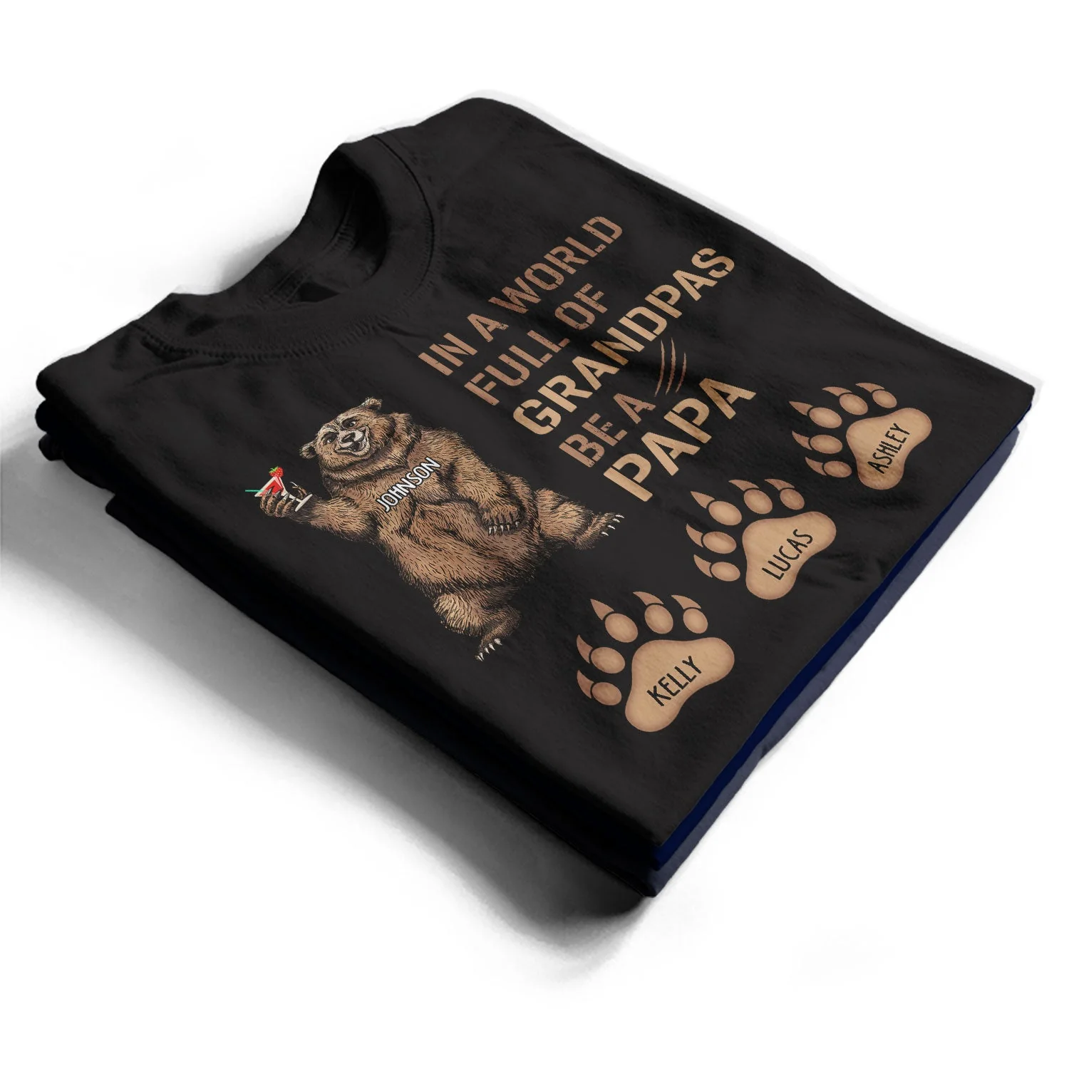 Be A Papa Bear - Gift For Dad, Father, Grandpa, Grandfather - Personalized T Shirt - Image 2