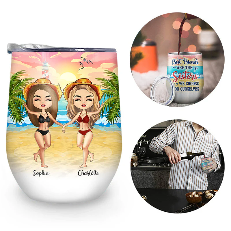Beach Best Friends Choose For Ourselves - Gift For BFF - Personalized Custom Wine Tumbler - Image 2