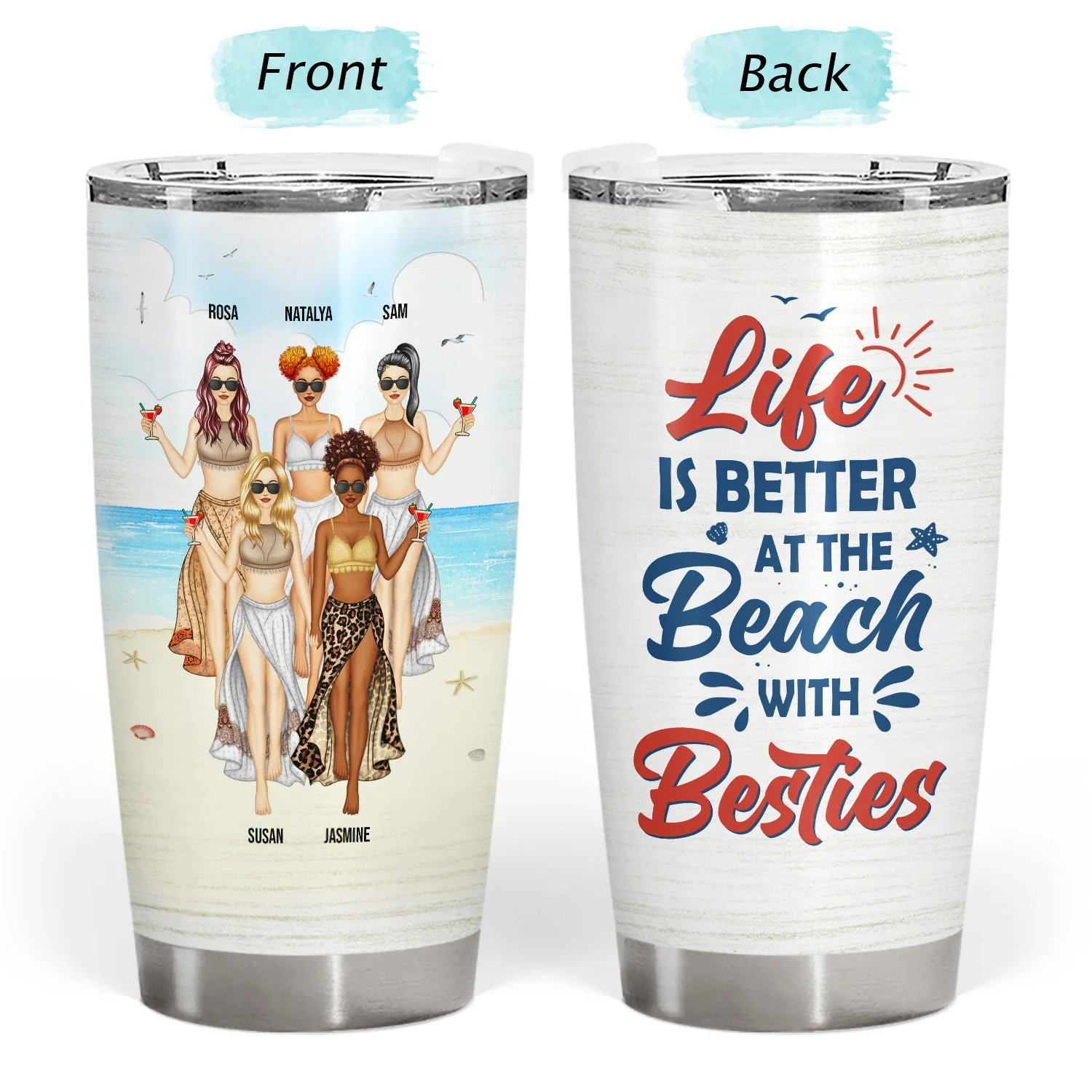 Beach Besties Life Is Better At The Beach With Bestie - Gift For Bestie - Personalized Custom Tumbler - Image 3