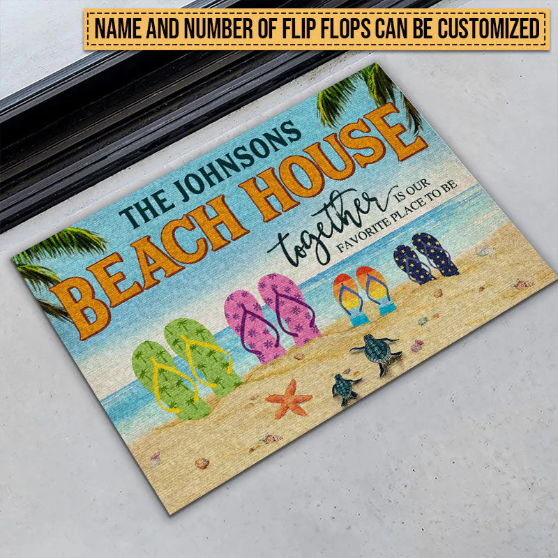 Beach House Flip Flop Together Is Our Favorite Place Custom Doormat - Image 4