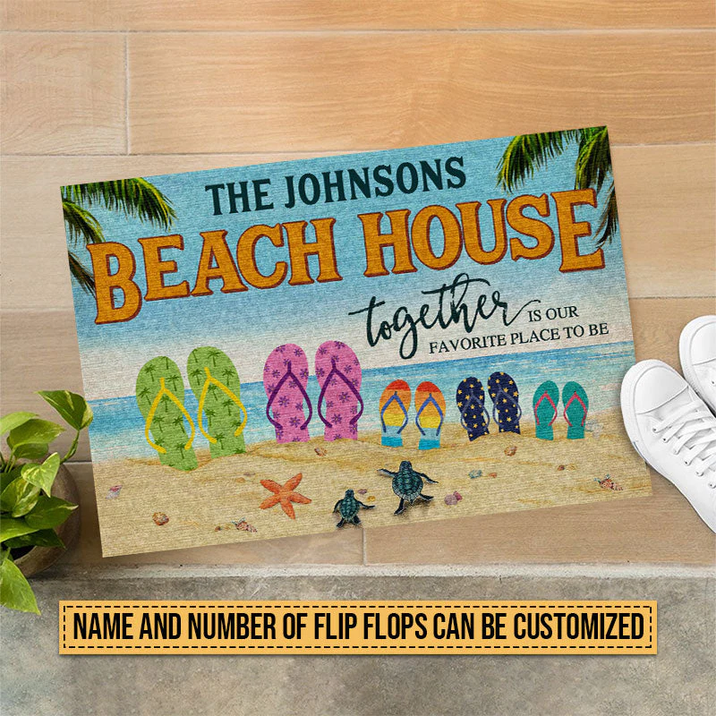 Beach House Flip Flop Together Is Our Favorite Place Custom Doormat - Image 5