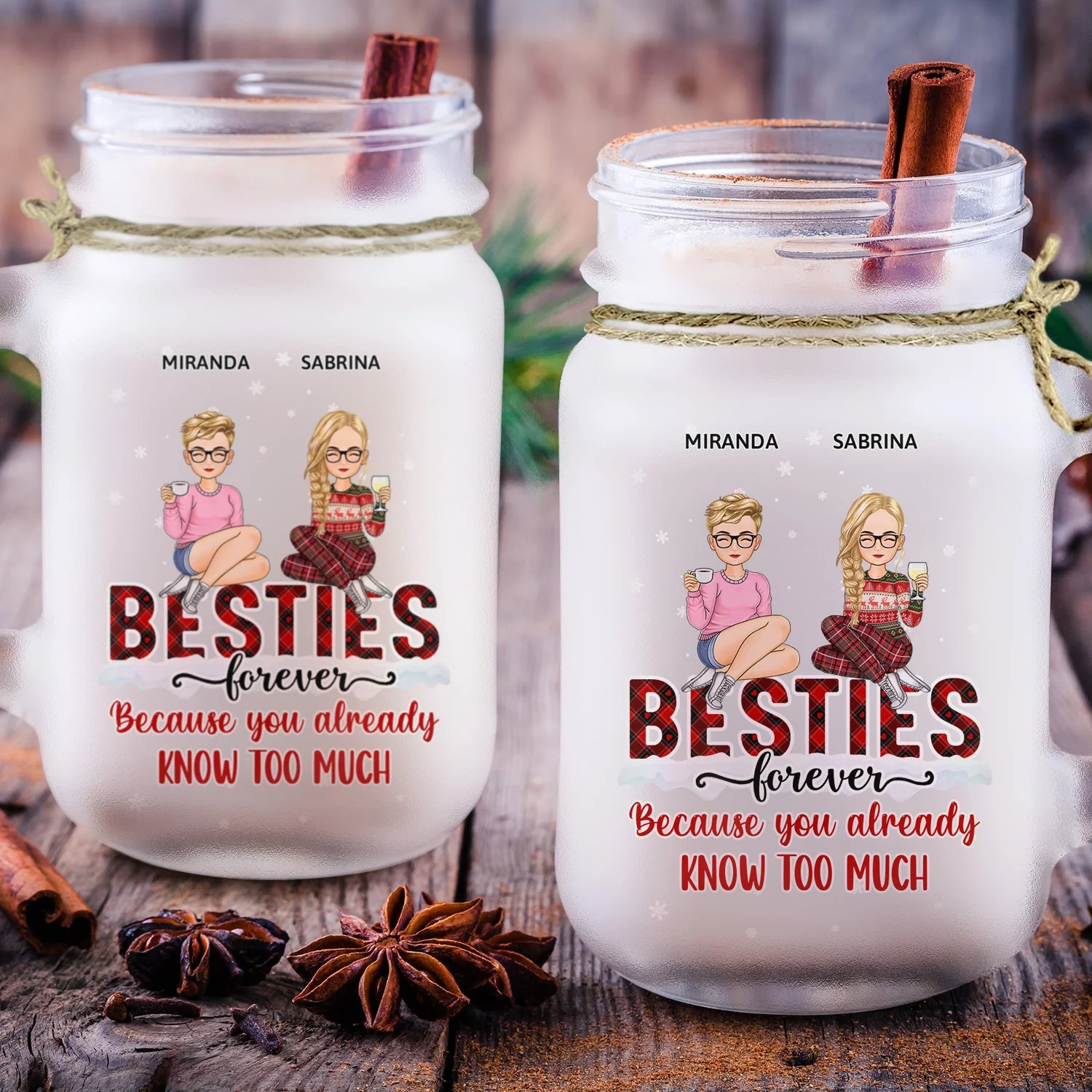 Because You Already Know Too Much - Christmas Gift For Bestie, Colleague, Sibling - Personalized Mason Jar Cup With Straw - Image 3