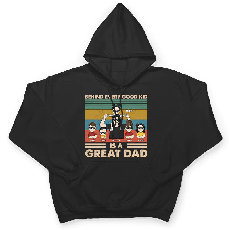 Behind Every Good Kid - Gift For Father - Personalized Custom T Shirt - Image 4