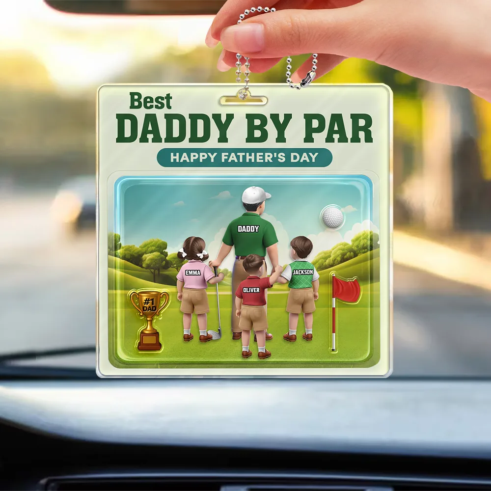 Best Daddy By Par 3D Effect - Personalized Acrylic Car Hanger - Image 3