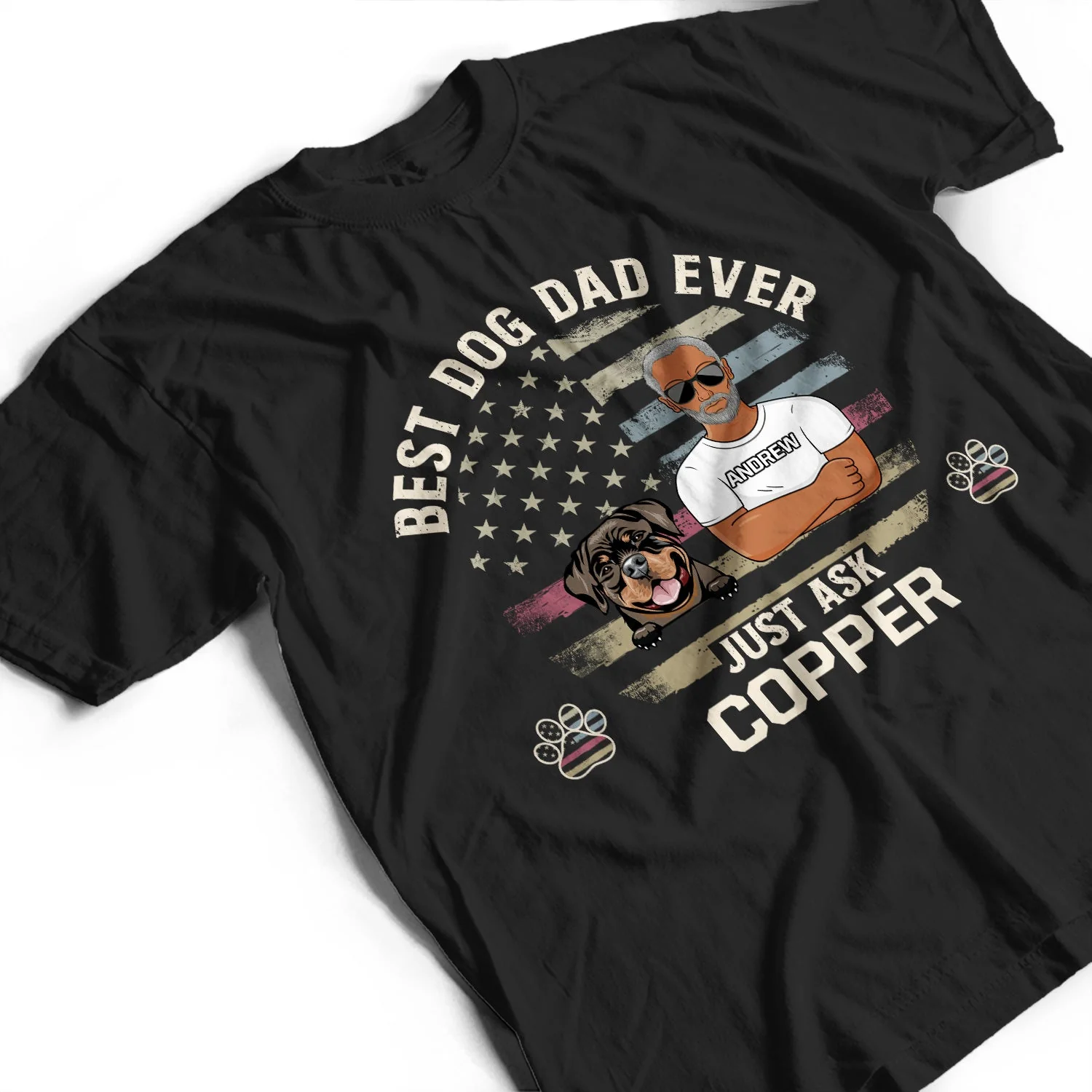 Best Dog Dad Dog Mom Ever - Birthday, Loving Gift For Daddy, Father, Mother, Pet Lovers - Personalized Custom T Shirt - Image 3