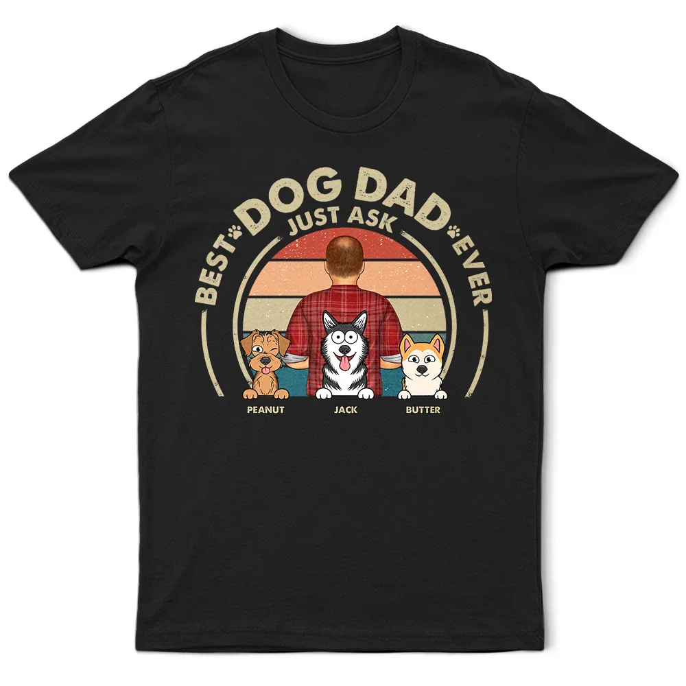 Best Dog Dad Ever - Personalized T Shirt