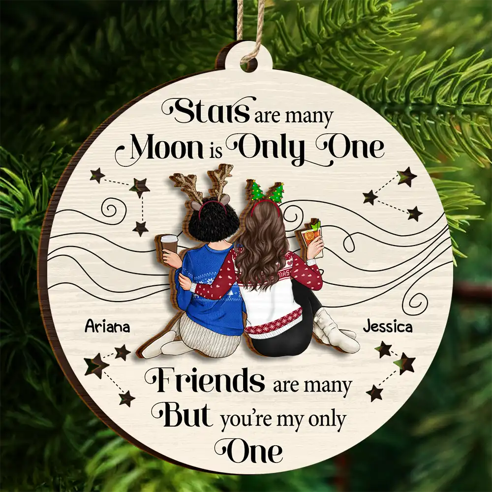 Best Friend You Are The Only One - Personalized 2-Layered Wooden Ornament - Image 4