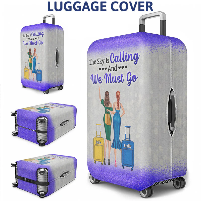 Best Friends Fashion Girls Catch Flights Not Feelings - Gift For BFF And Colleagues - Personalized Custom Luggage Cover - Image 3