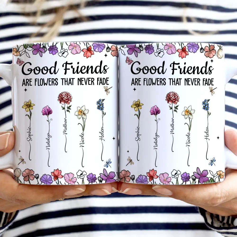 Best Friends It's Not What We Have In Life Birth Flower - Personalized White Edge-to-Edge Mug - Image 2
