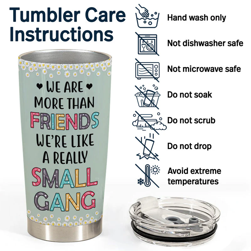Best Friends We Are Like A Small Gang - Gift For BFF And Colleagues - Personalized Custom Tumbler - Image 5