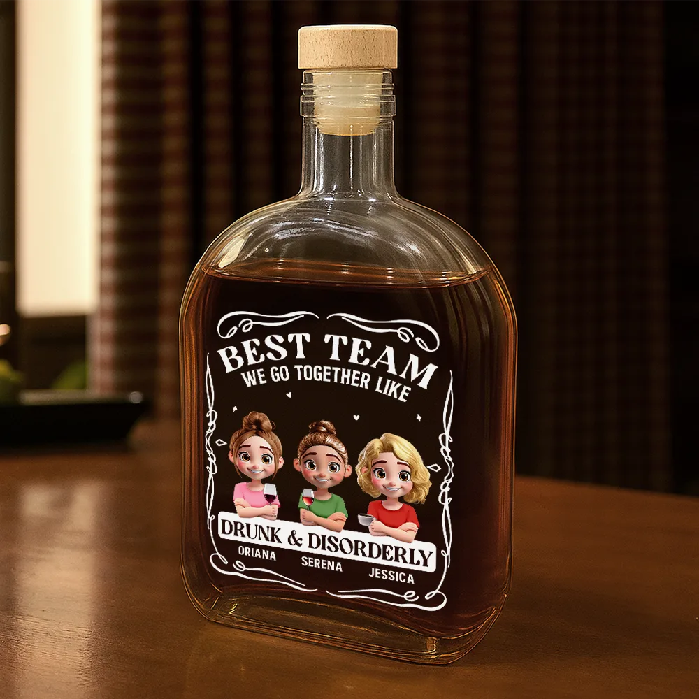 Best Friends We Go Together Like Drunk And Disorderly - Personalized Whiskey Bottle - Image 2