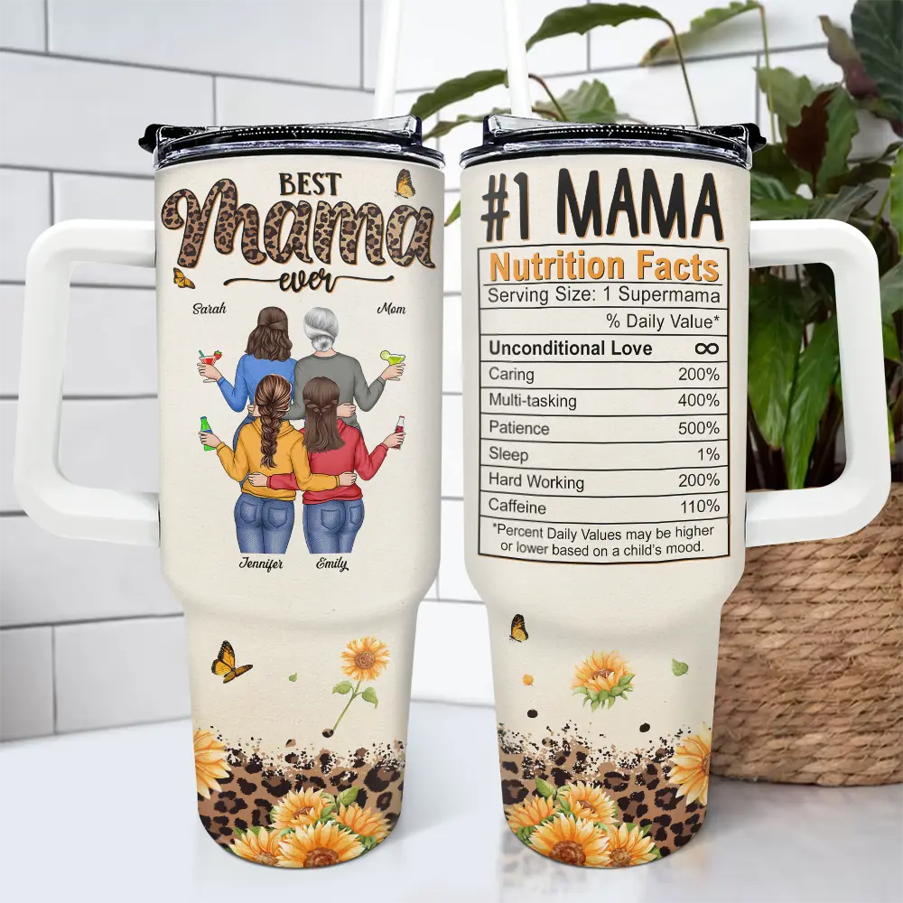Best Mom Ever Nutrition Facts - Personalized 40oz Tumbler With Straw - Image 4