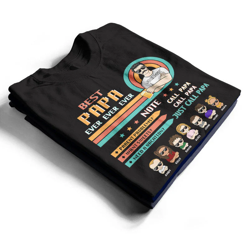 Best Papa Ever Just Call Papa - Father & Grandpa Gift - Personalized Custom T Shirt - Image 2