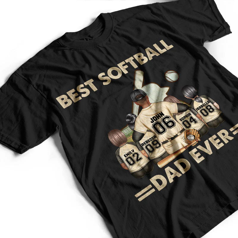 Best Softball Dad Ever - Father Gift - Personalized Custom T Shirt - Image 3