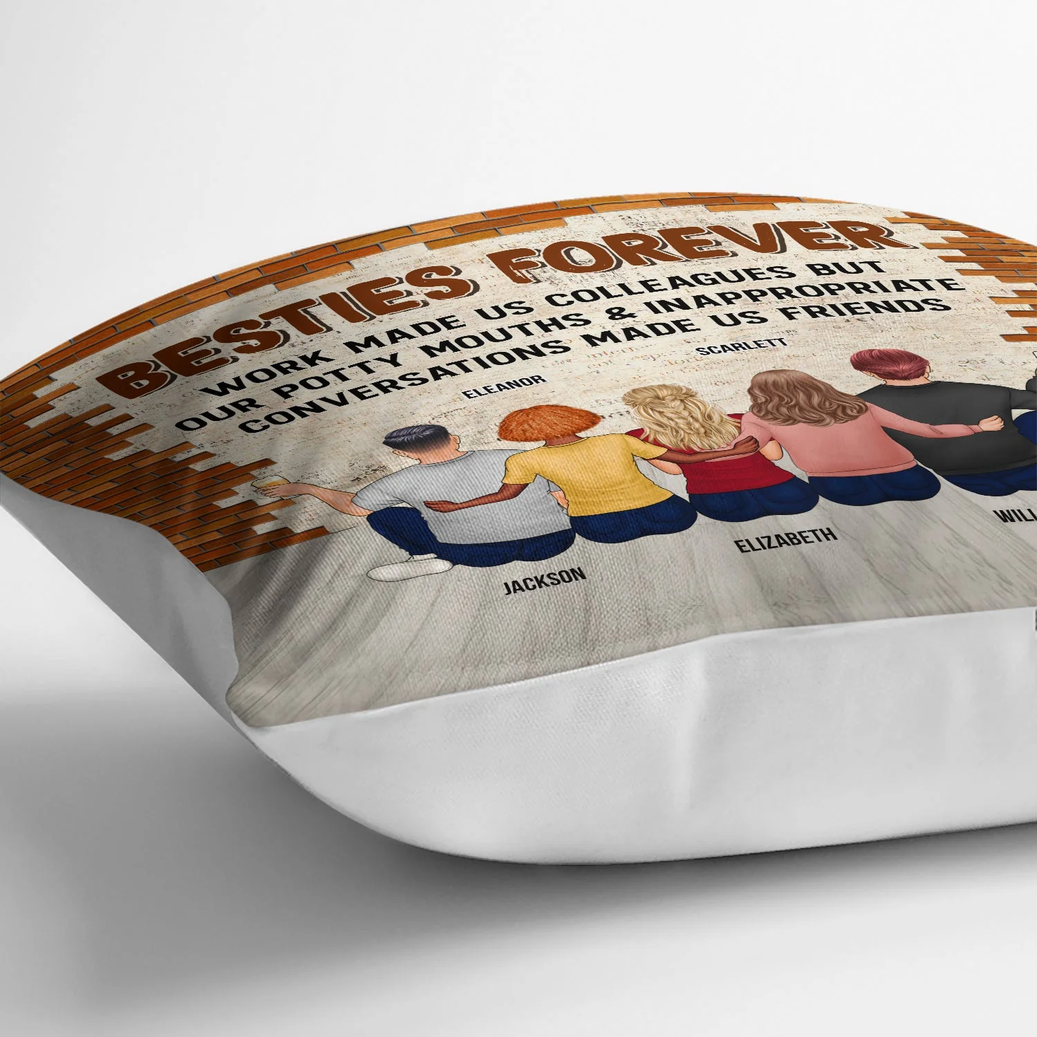 Best Team Forever Work Made Us Colleagues - BFF Bestie Gift - Personalized Custom Pillow - Image 3