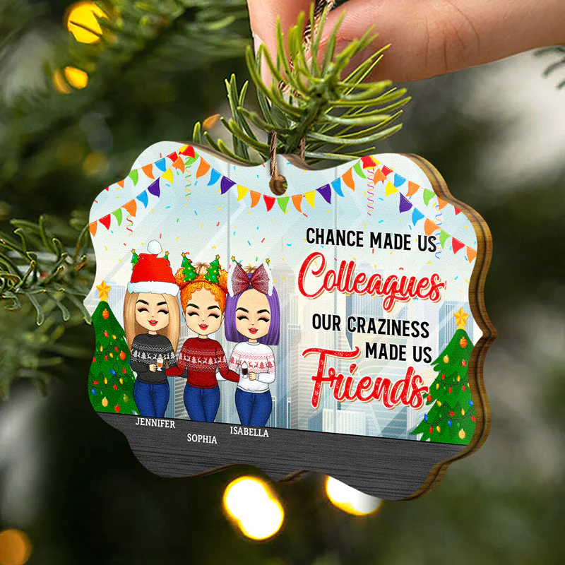 Bestie Colleagues It's Not Where You Work - Christmas Gift For Colleagues & Best Friends - Personalized Wooden Ornament - Image 2