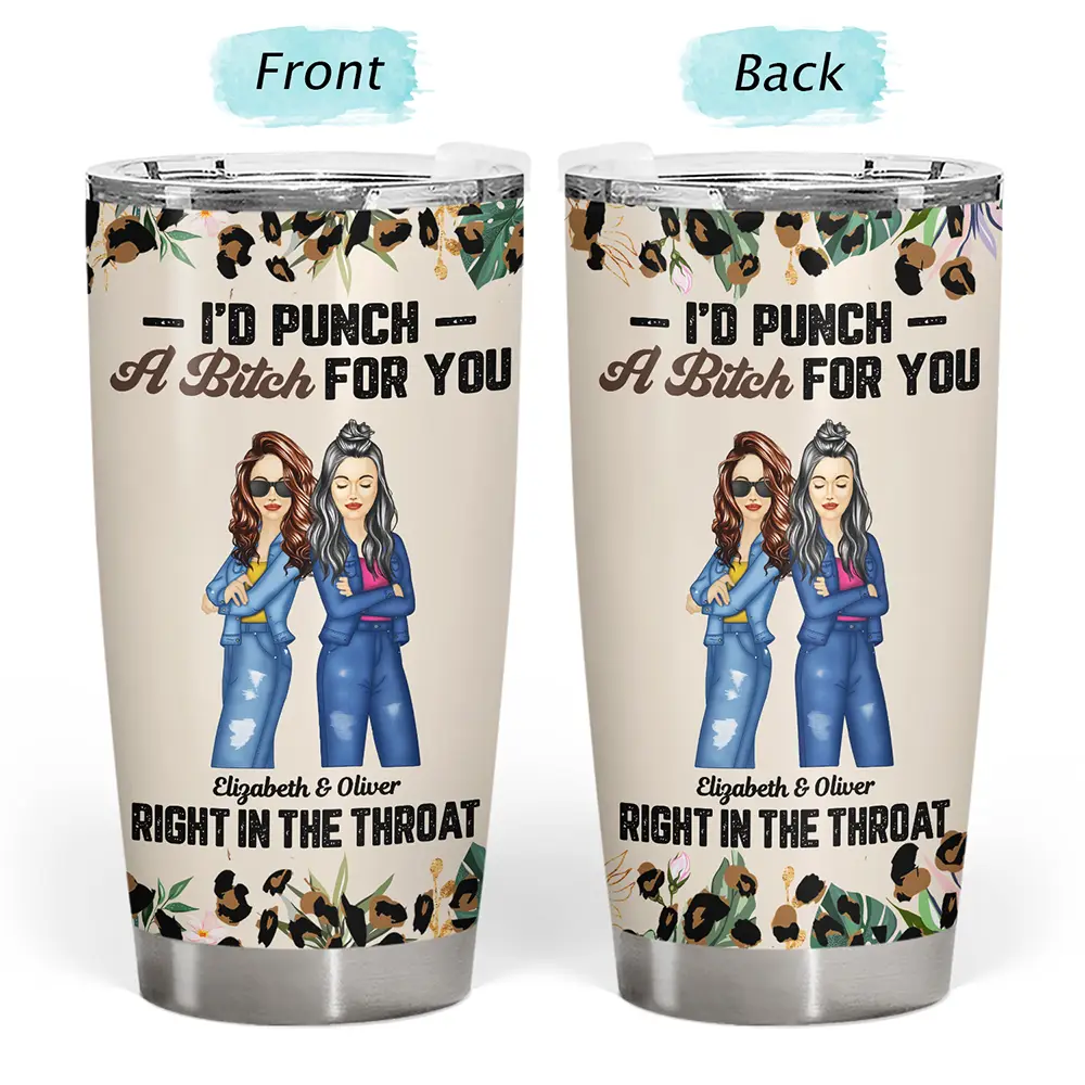 Bestie Fashion Punch Right In The Throat - Personalized Tumbler - Image 4