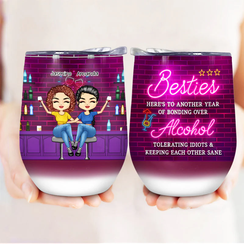Bestie Here's To Another Year - Bestie BFF Gift - Personalized Custom Wine Tumbler - Image 3