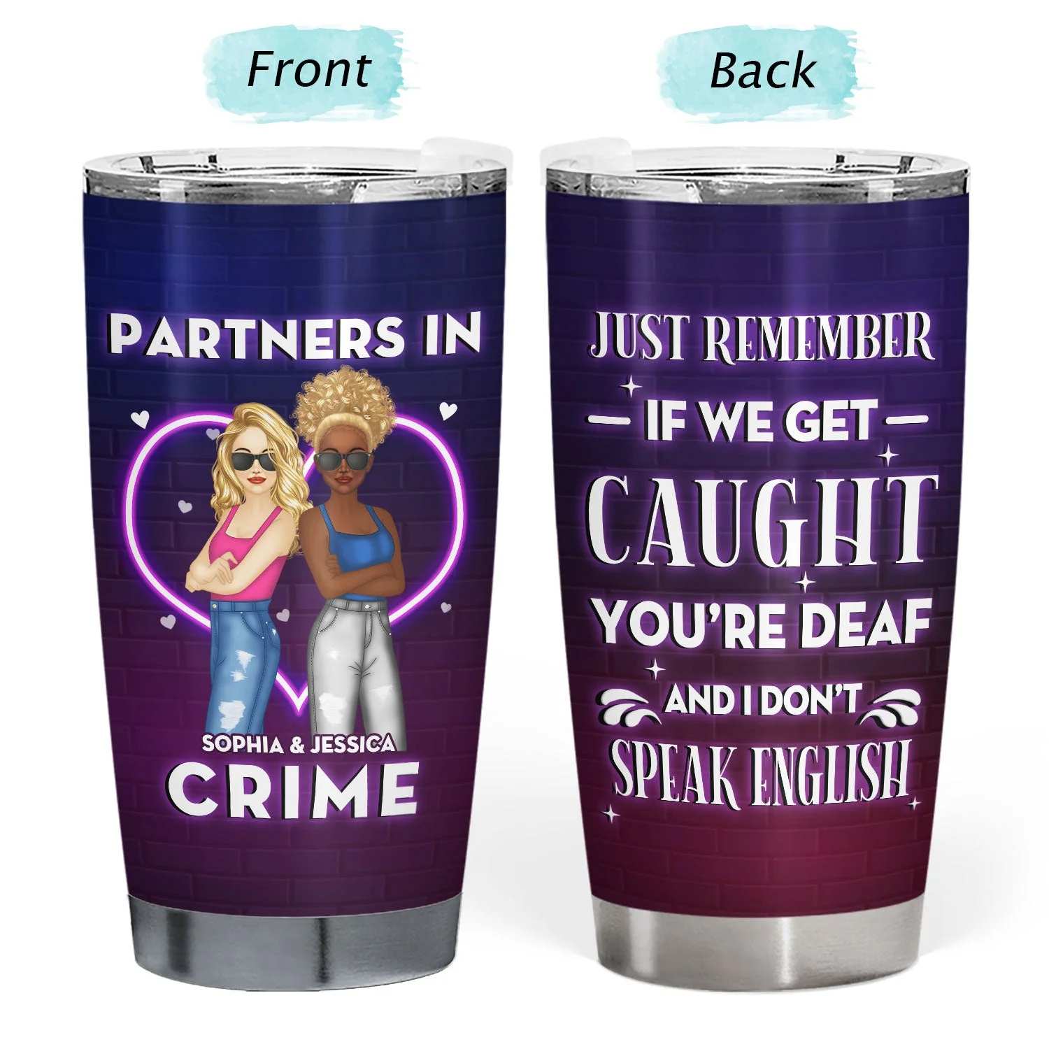 Bestie Neon Partners In Crime If We Get Caught - Personalized Custom Tumbler - Image 3