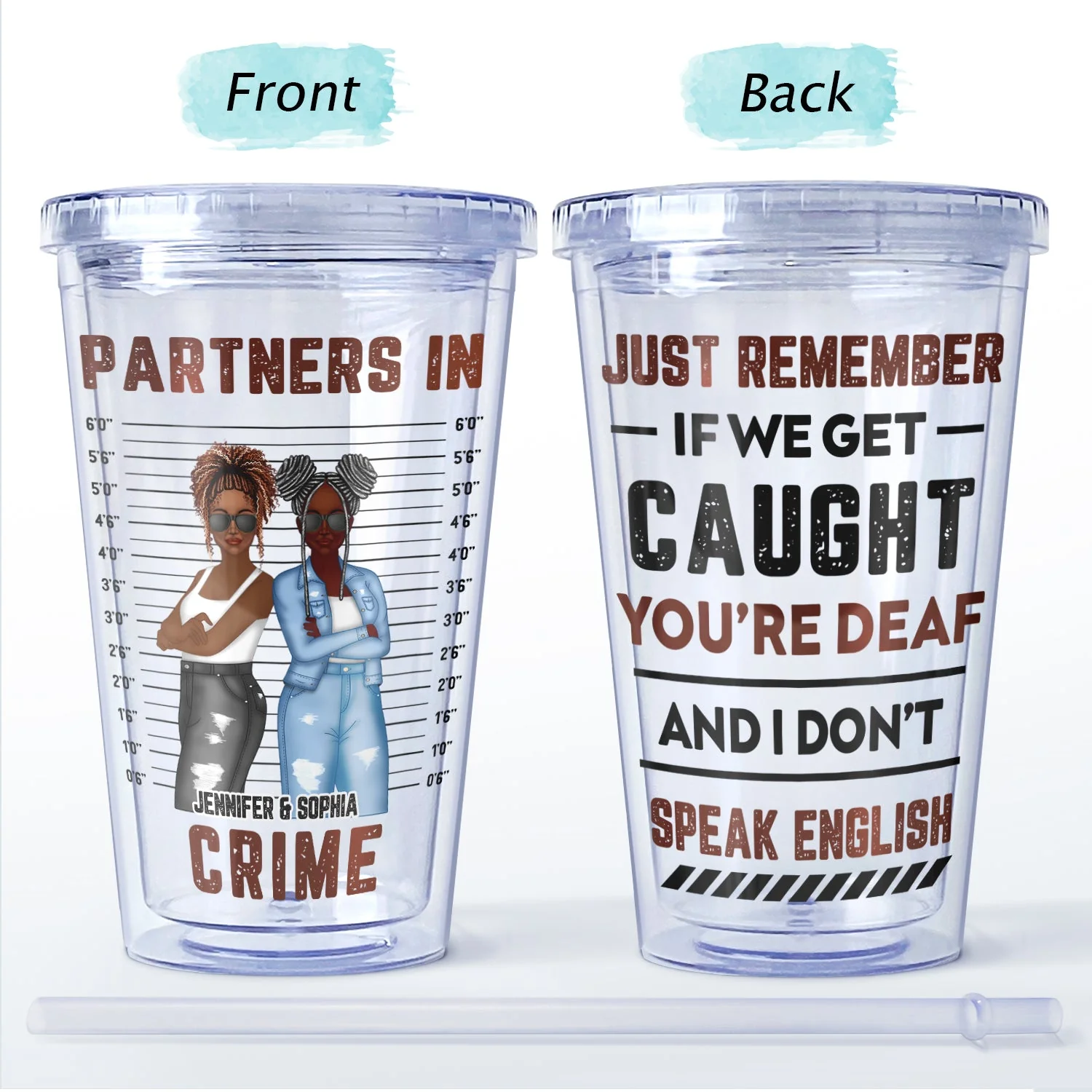 Bestie Partners In Crime If We Get Caught - Gift For Bestie - Personalized Acrylic Insulated Tumbler With Straw - Image 4