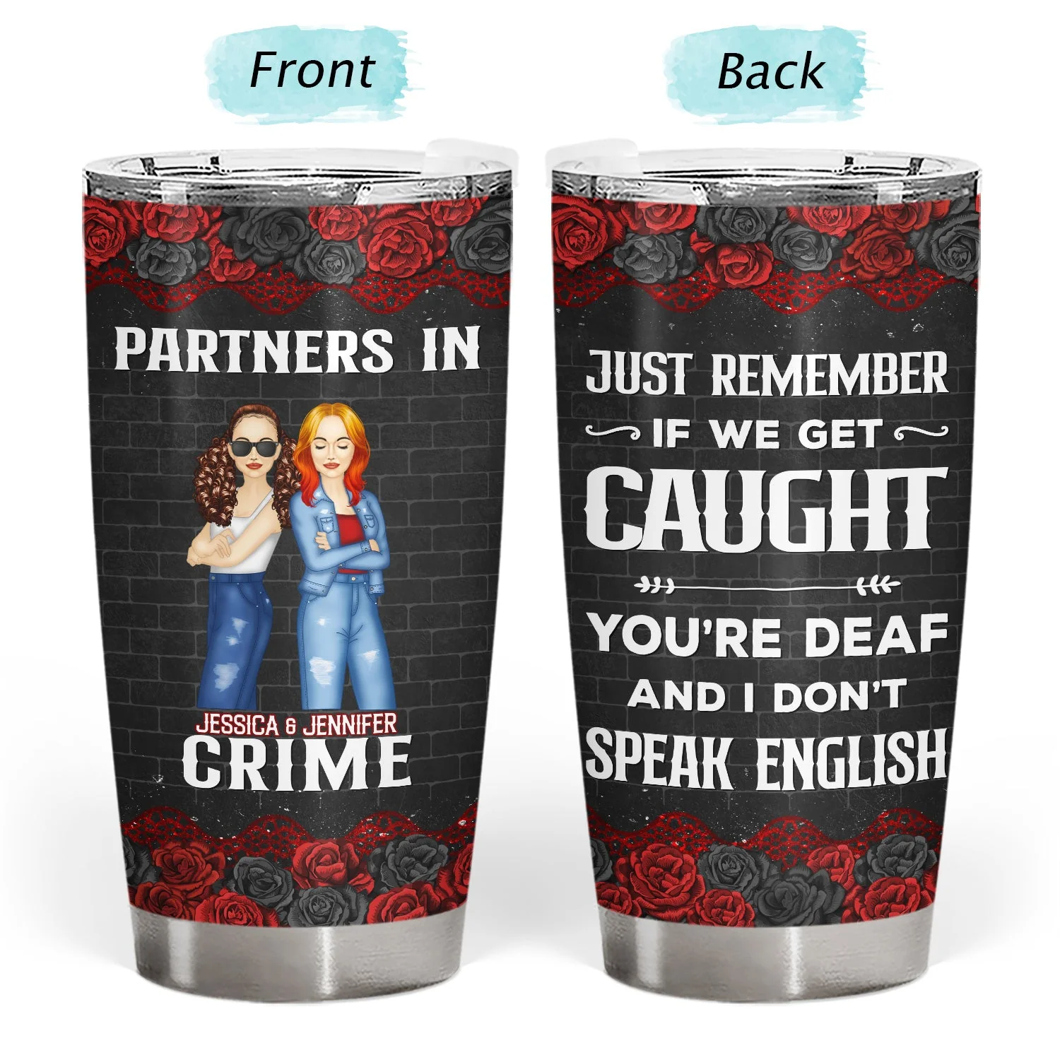 Bestie Partners In Crime If We Get Caught - Personalized Custom Tumbler - Image 3