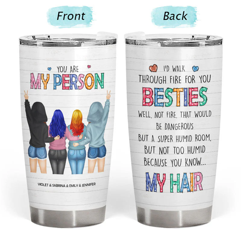 Bestie Sibling I‘d Walk Through Fire For You - Personalized Custom Tumbler - Image 3