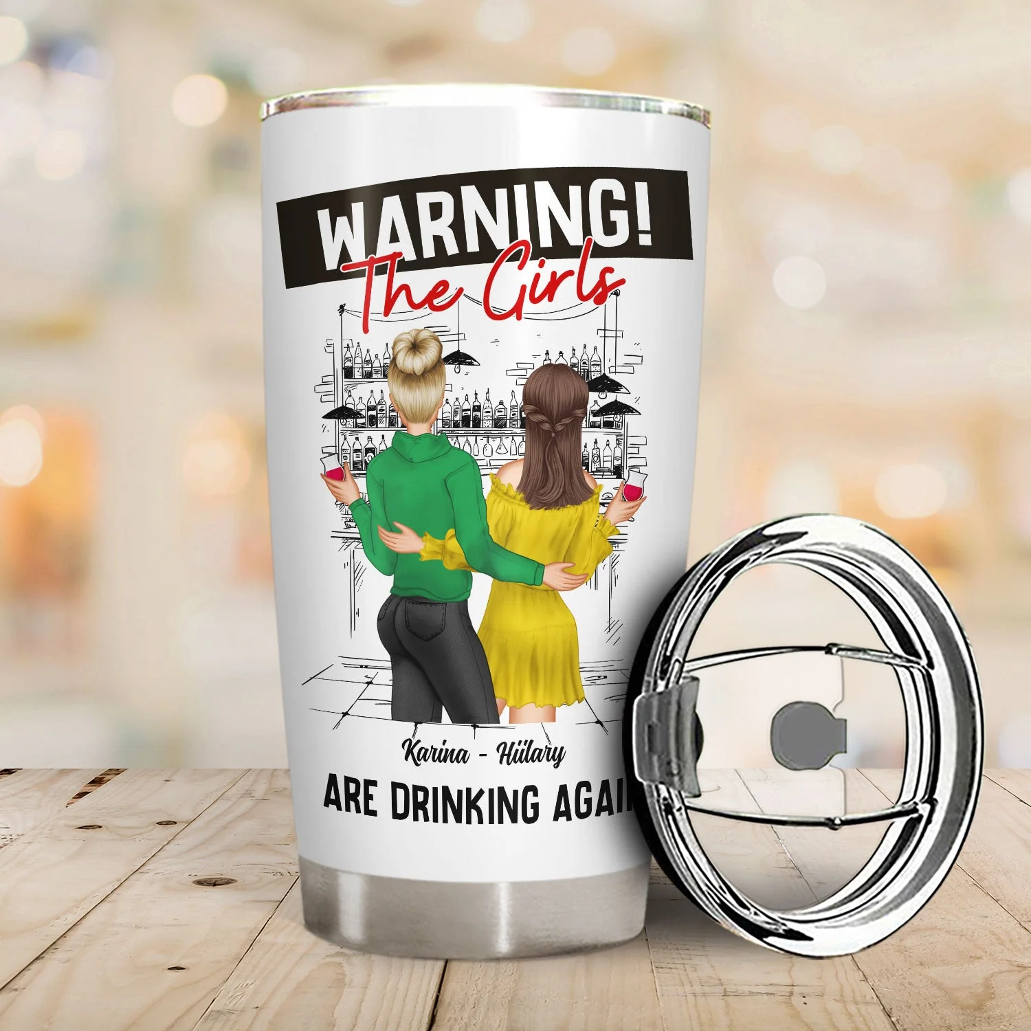 Bestie Warning The Girls Are Drinking Again - Gift For Besties - Personalized Tumbler - Image 2