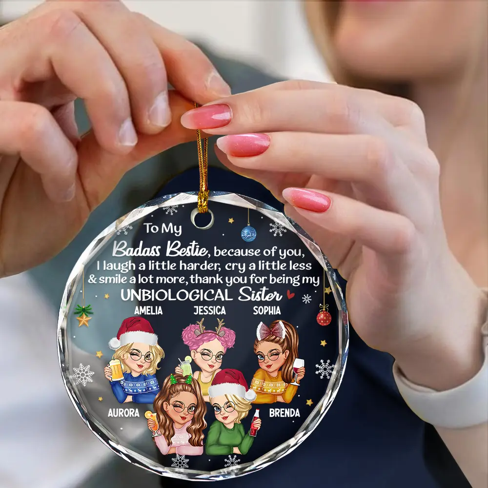 Besties Because Of You I Laugh A Little Harder Christmas - Personalized Circle Glass Ornament - Image 4