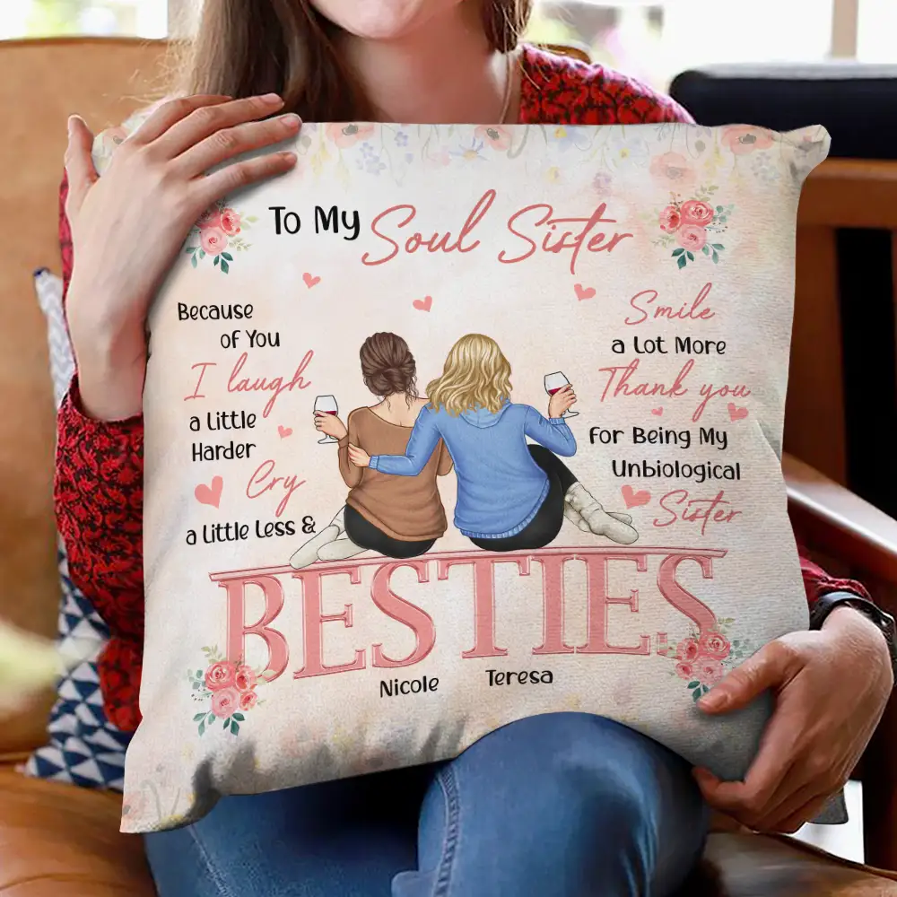 Besties Because Of You I Laugh A Little Harder Friendship - Personalized Pillow - Image 2