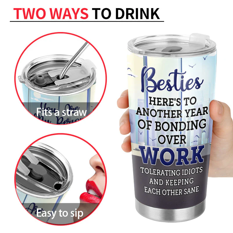 Besties Bonding Over Work Office Friends - BFF Bestie Gift - Personalized Custom Tumbler - Image 4