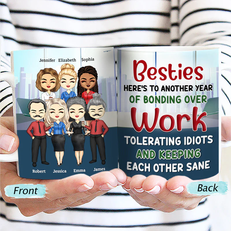 Besties Bonding Over Work Office Friends - BFF Bestie Gift - Personalized Custom White Edge-to-Edge Mug - Image 2