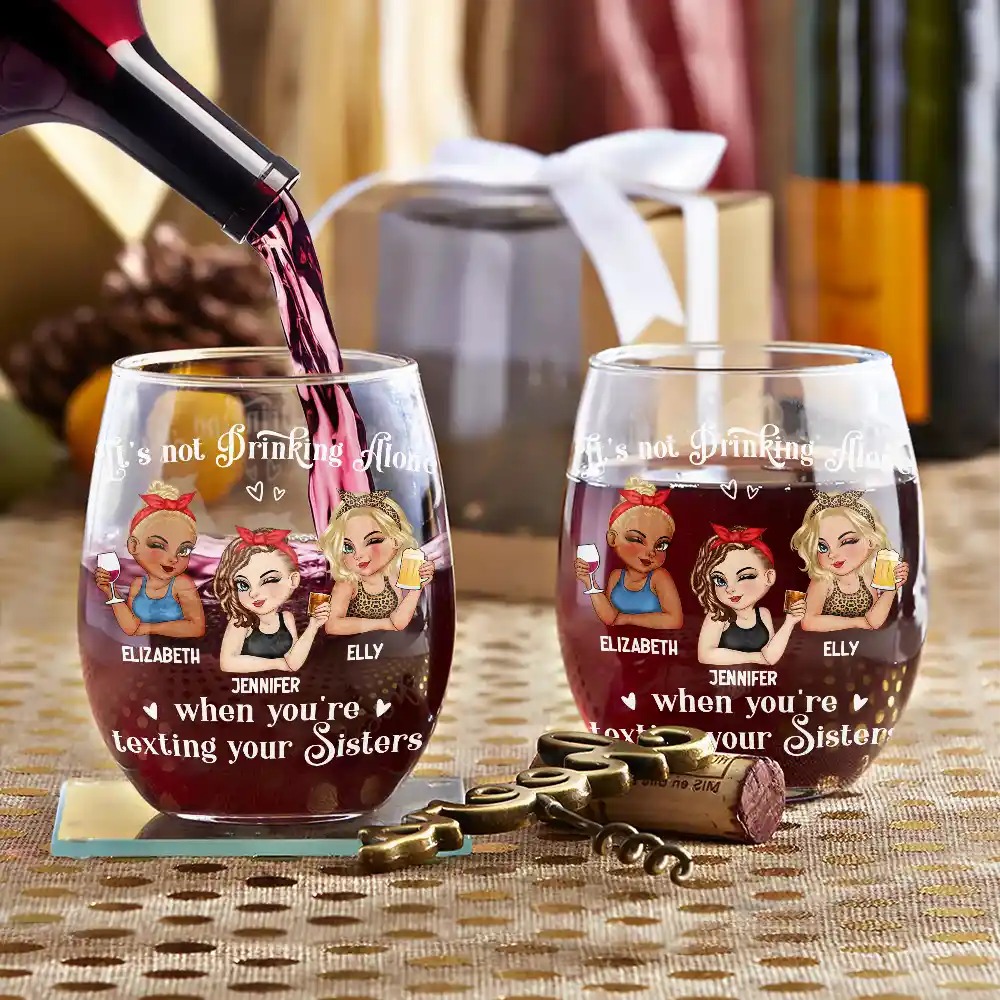 Besties It's Not Drinking Alone - Personalized Stemless Wine Glass - Image 3