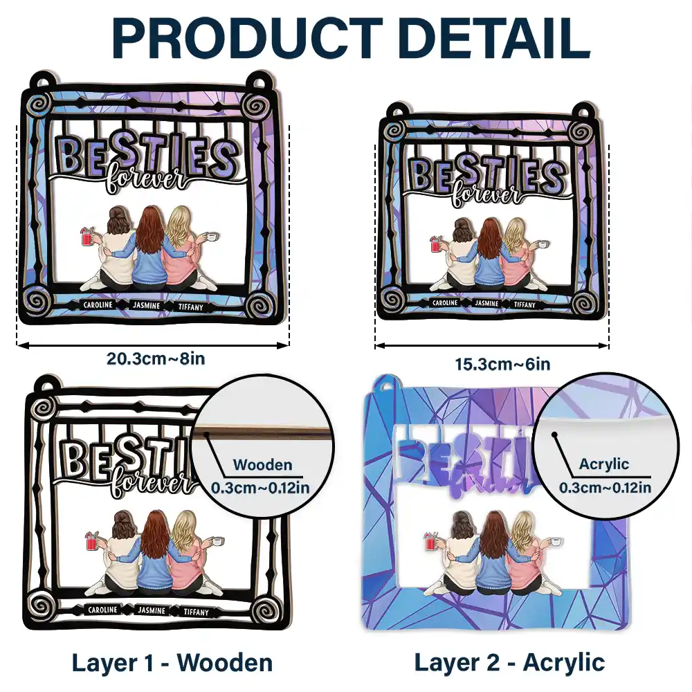 Besties Sisters Being Together - Personalized Window Hanging Suncatcher Ornament - Image 5