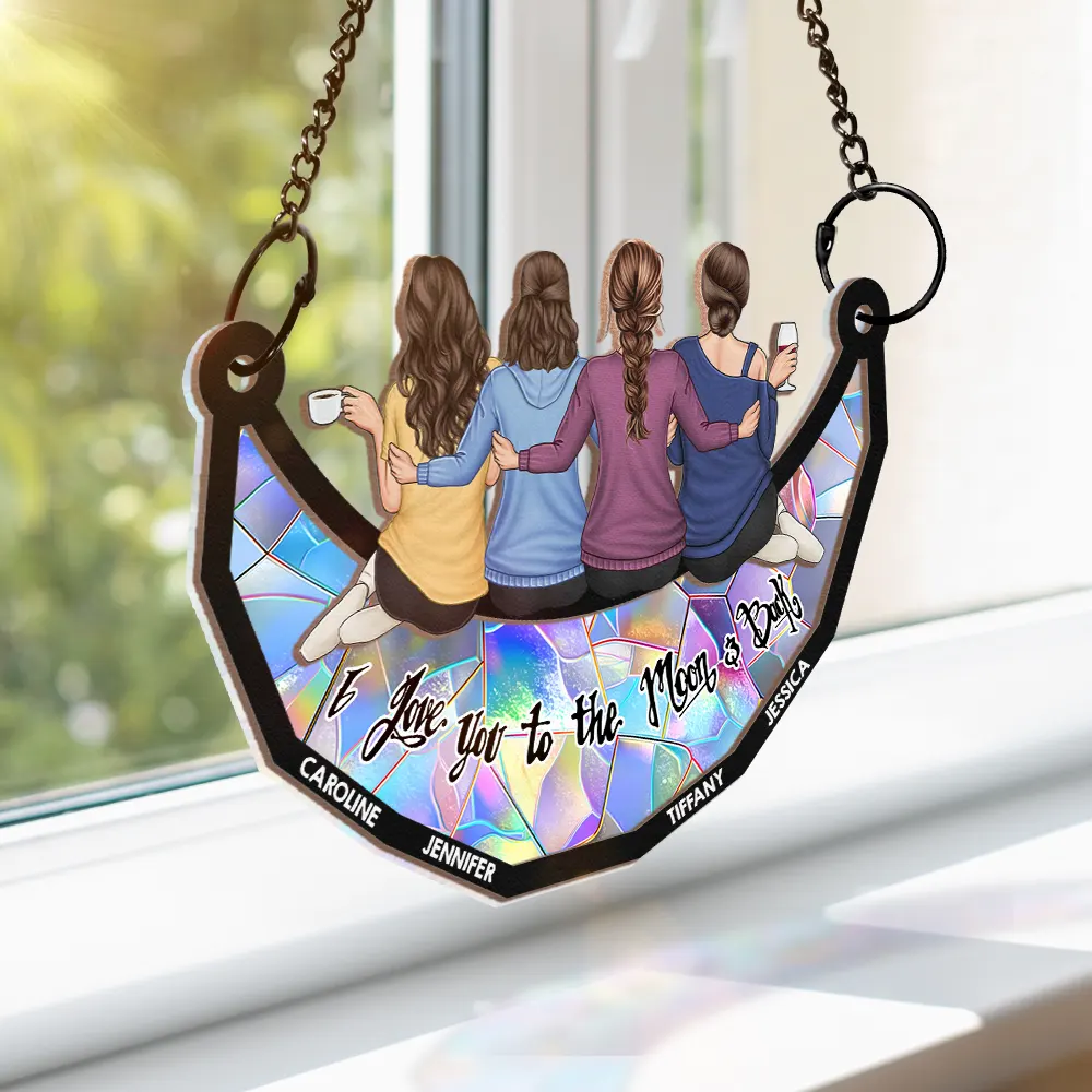 Besties Sisters I Love You To The Moon And Back - Personalized Window Hanging Suncatcher Ornament - Image 3