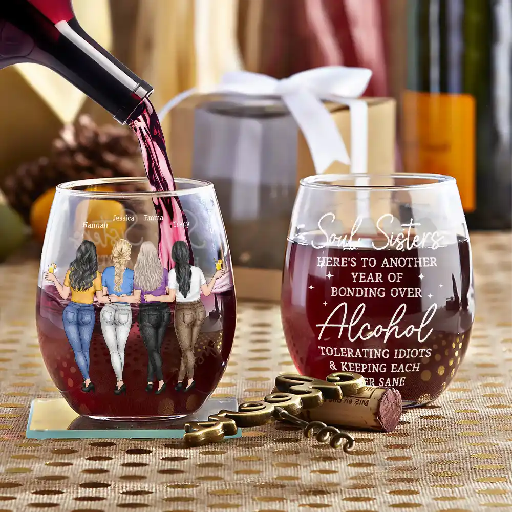 Besties Soul Sisters Here's To Another Year Of Bonding Over Alcohol - Personalized Stemless Wine Glass - Image 3