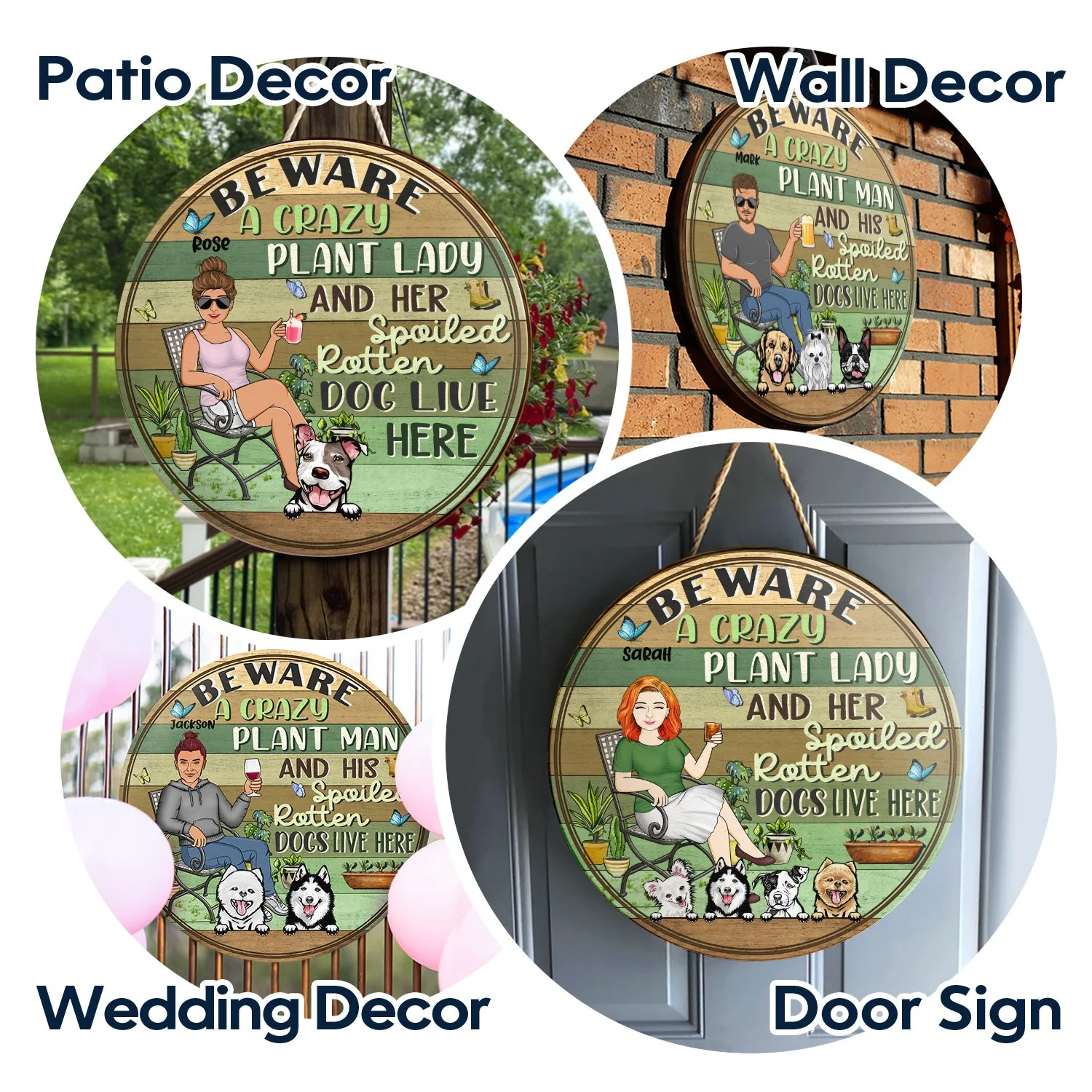 Beware A Crazy Plant Lady & Her Spoiled Rotten Dogs Live Here Gardening - Garden Sign, Birthday, Housewarming Gift For Her, Him, Gardener, Outdoor Decor - Personalized Custom Wood Circle Sign - Image 4