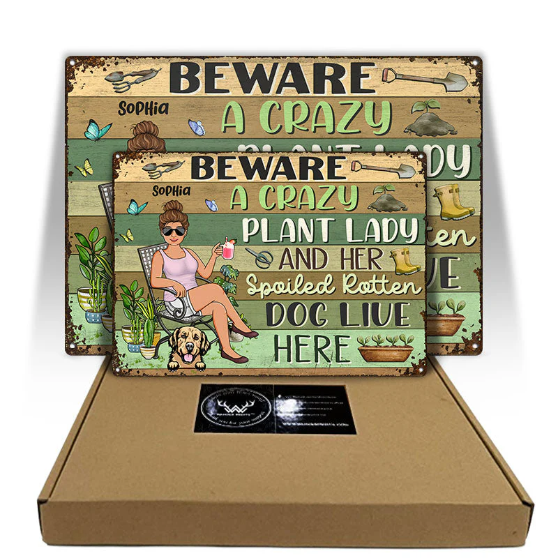 Beware A Crazy Plant Lady & Her Spoiled Rotten Dogs Live Here Gardening - Garden Sign For Dog Lovers - Personalized Custom Classic Metal Signs - Image 5