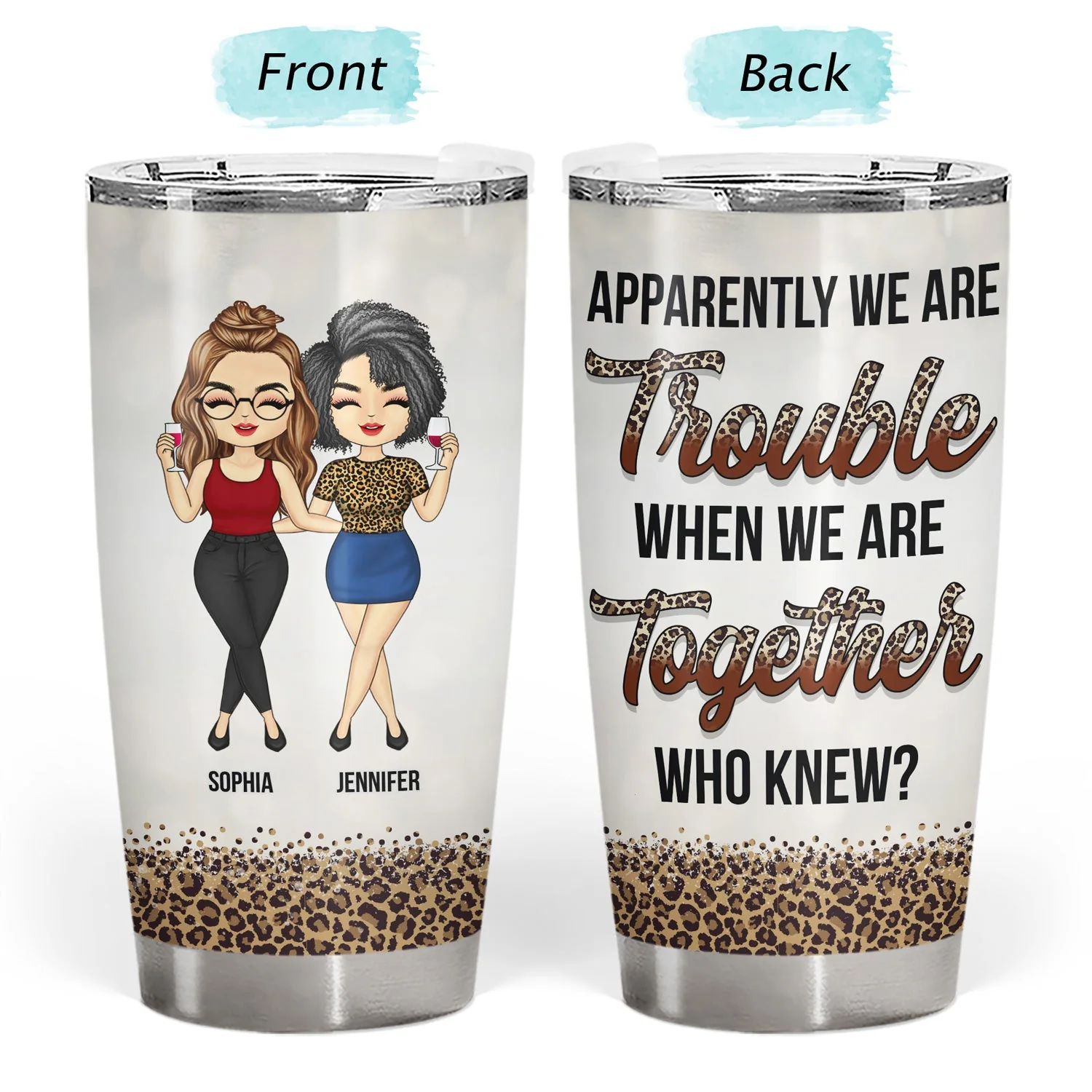 BFF Besties Another Year Of Bonding Over Alcohol - Gift For Best Friends - Personalized Custom Tumbler - Image 3