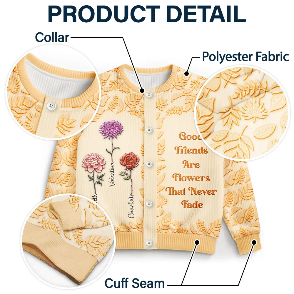Birth Flower Grow An Old Friend - Personalized Cardigan - Image 5