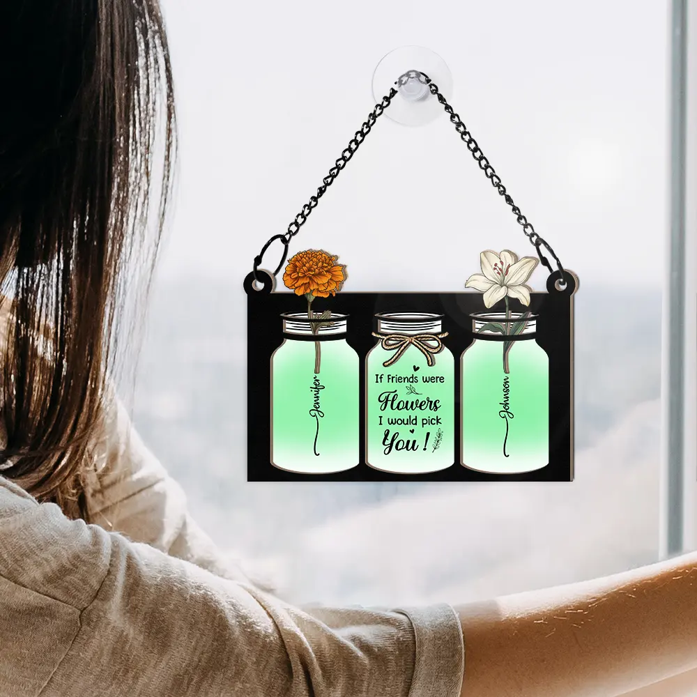 Birth Flower Grow An Old Friend - Personalized Window Hanging Suncatcher Ornament - Image 4