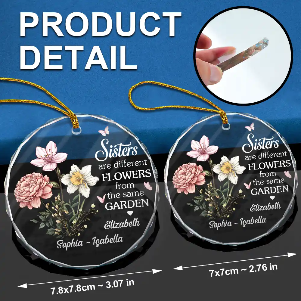 Birth Flower Sisters Are Different Flowers From The Same Garden - Personalized Circle Glass Ornament - Image 6